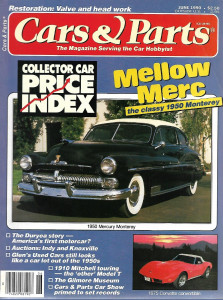 CARS & PARTS 1990 JUNE - '50 MERCURY MONTEREY, '75 CORVETTE CONV, '10 MITCHELL 